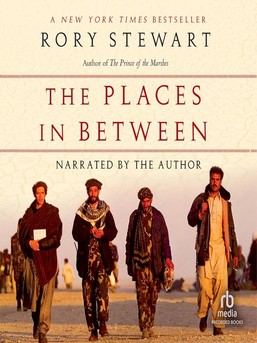 Title details for The Places in Between by Rory Stewart - Available